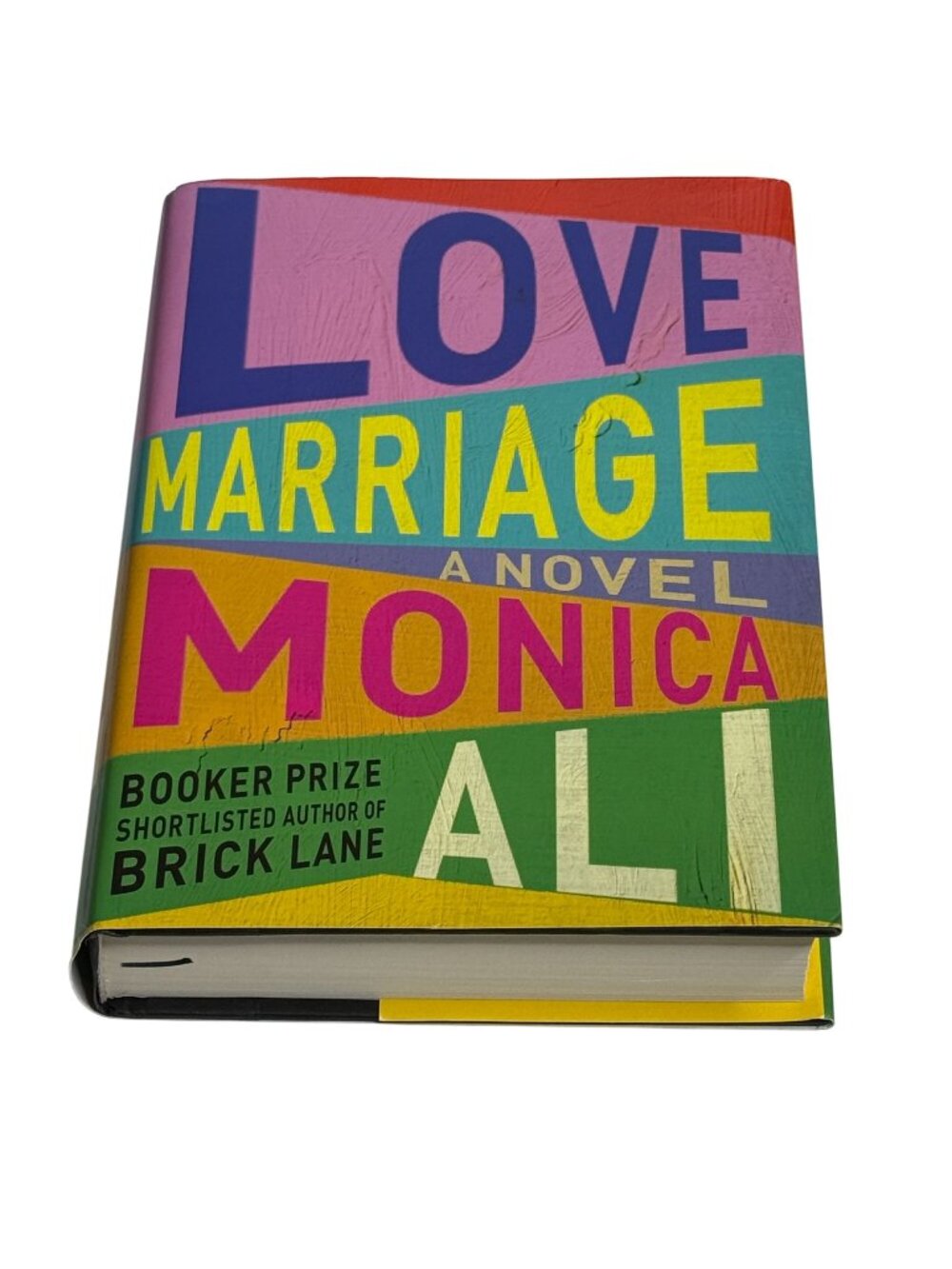 Love Marriage Monica Ali Hardcover Literary Fiction Novel 2022 New Book